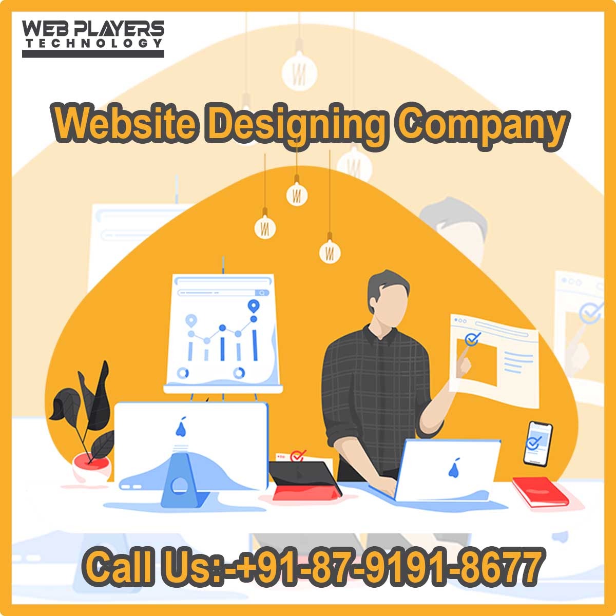Choosing the Best Web Designing Company-Web Players Technology 